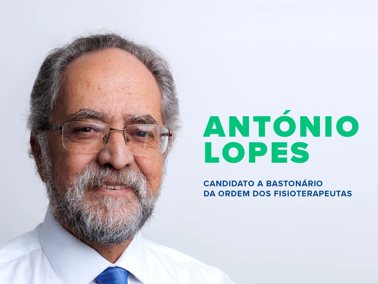 António Lopes - Candidato a Bastonário da Ordem dos Fisioterapeutas